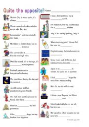 English Worksheet: Quite the Opposite:  illustrated fill the gap exercise with key