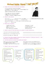 English Worksheet: MICHAEL BUBLE HAVEN`T MET YOU YET