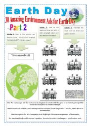 English Worksheet: EARTH DAY - (5 PAGES - 2 of 3 - Greenpeace) 30 AMAZING ENVIRONMENT ADS FOR EARTH DAY - TEXTS, IMAGES, EXERCISES AND EXTRA ACTIVITIES