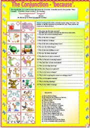 English Worksheet: The Conjunction - because with B/W and answer key **editable