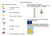 English worksheet: Whats the weather like ?