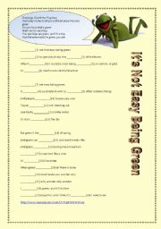 English Worksheet: Its not easy being green