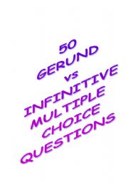 50 Multiple choice questions for Gerund vs Infinitive