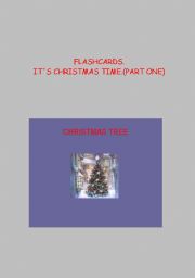 English Worksheet: flashcards .ITS CHRISTMAS TIME.(PART ONE)