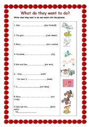 English worksheet: What to they want to do?