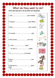 English Worksheet: What to they want to do?