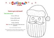 English Worksheet: Christmas craft 2 - Santas Curly Beard