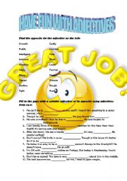 English Worksheet: HAVE FUN WITH ADJECTIVES