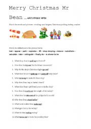 English Worksheet: Merry Christmas Mr Bean with phrasal verbs