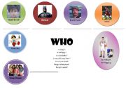 English Worksheet: WHO question