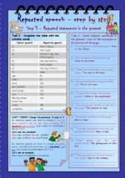 English Worksheet: Reported speech step by step * Step 3 * Reported statements in the present * key included
