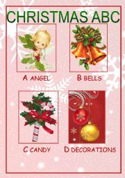 English Worksheet: CHRISTMAS ABD part 1 A-D