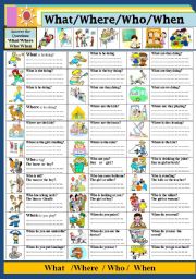 English Worksheet: What/ Where/ Who/ When