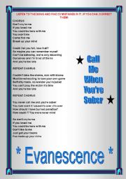 English worksheet: Song activity - Evanescence - Call me when youre sober