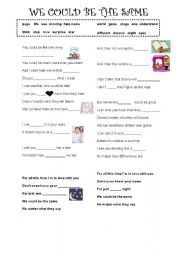English Worksheet: We could be the same - song activity