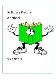 English Worksheet: Dictionary Practice Workbook
