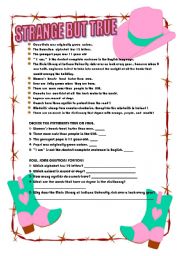 English Worksheet: STRANGE BUT TRUE 2