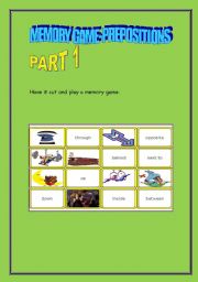 English worksheet: Prepositions-Memory game and gaps