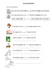 English Worksheet: TOO AND ENOUGH