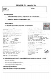 English worksheet: My romantic life...Dont cry