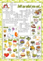 English Worksheet: TELL ME WHAT YOU EAT...