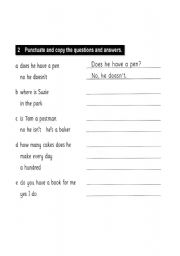 English worksheet: punctuate and copy the questions and answers