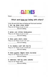 English worksheet: Clothes - what doesnt belong?