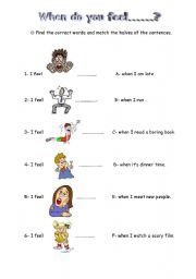 English Worksheet: When  do you feel........?