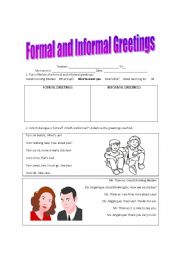 English worksheet: Formal and Informal greetings 