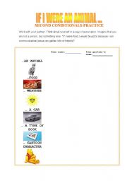 English Worksheet: If I were an animal ... Second conditionals practice