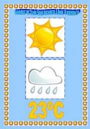 English Worksheet: Whats the weather like today? (Weather Flashcards)