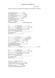 English Worksheet: BECAUSE YOU LOVED ME