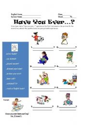 English Worksheet: Have You Ever...?