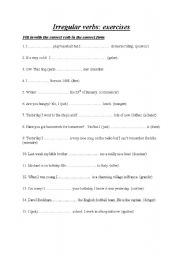 English Worksheet: irregular verbs: exercises in present simple, present continuous, present perfect, past simple