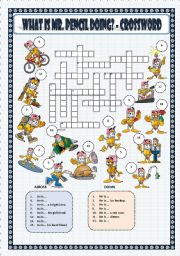 WHAT IS MR. PENCIL DOING? - CROSSWORD