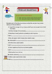English Worksheet: wish and should