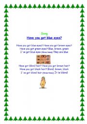 English worksheet: Have you got blue eyes?
