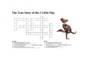 English worksheet: True Story of the Three Little Pigs Crossword