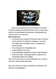 English Worksheet: Bye-Bye video Project