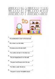 English worksheet: WHERE IS?                 WHERE ARE?