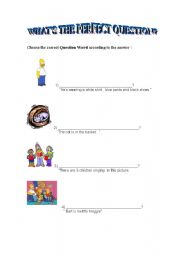 English worksheet: WHATS THE PERFECT QUESTION?