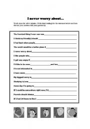 English worksheet: I Never Worry About...