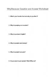 Why/because: Question and answer worksheet