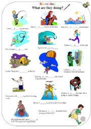 English Worksheet: Present Continuous -- Recreation