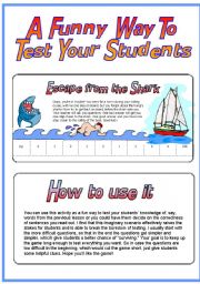 English Worksheet: Escape From The Shark (Fun Way to Test Students)