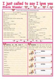 English Worksheet: I JUST CALLED TO SAY I LOVE YOU - song and activities