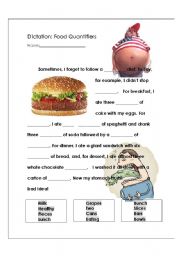 English Worksheet: Food Quantifiers: Dictation or Fill-In-The-Blanks Exercise