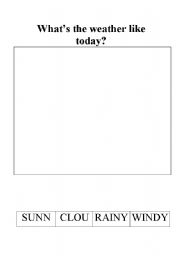 English worksheet: Whats the weather like today?