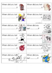 English Worksheet: Past Simple - When did you last ...? 