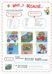 English Worksheet: WHY - BECAUSE + adjectives + present continuous